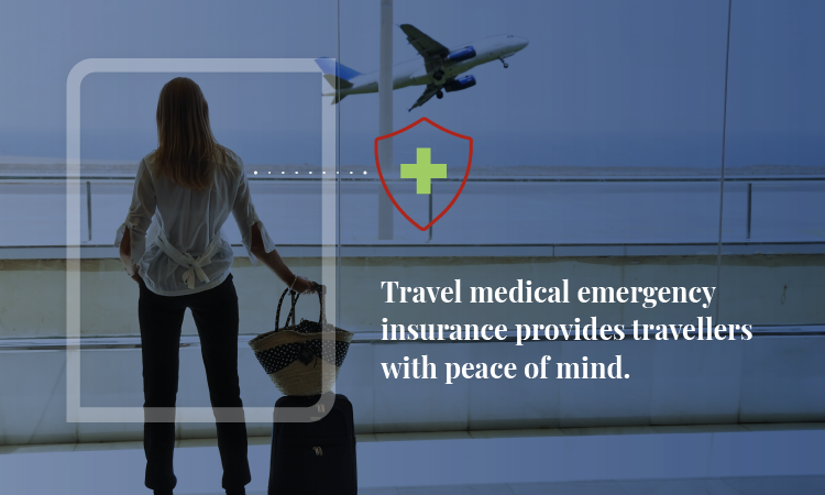 Travel medical emergency insurance provides travellers with peace of mind